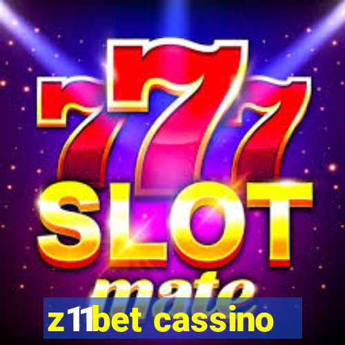 z11bet cassino